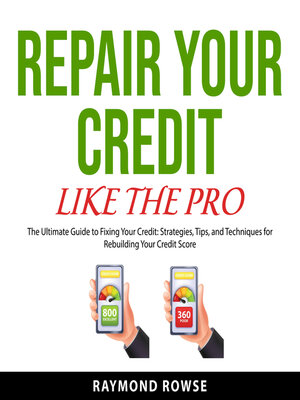 cover image of Repair Your Credit Like the Pro
